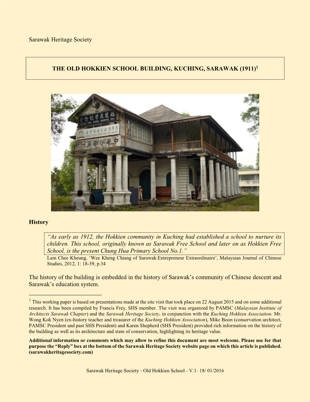 Sarawak Heritage Society the OLD HOKKIEN SCHOOL BUILDING