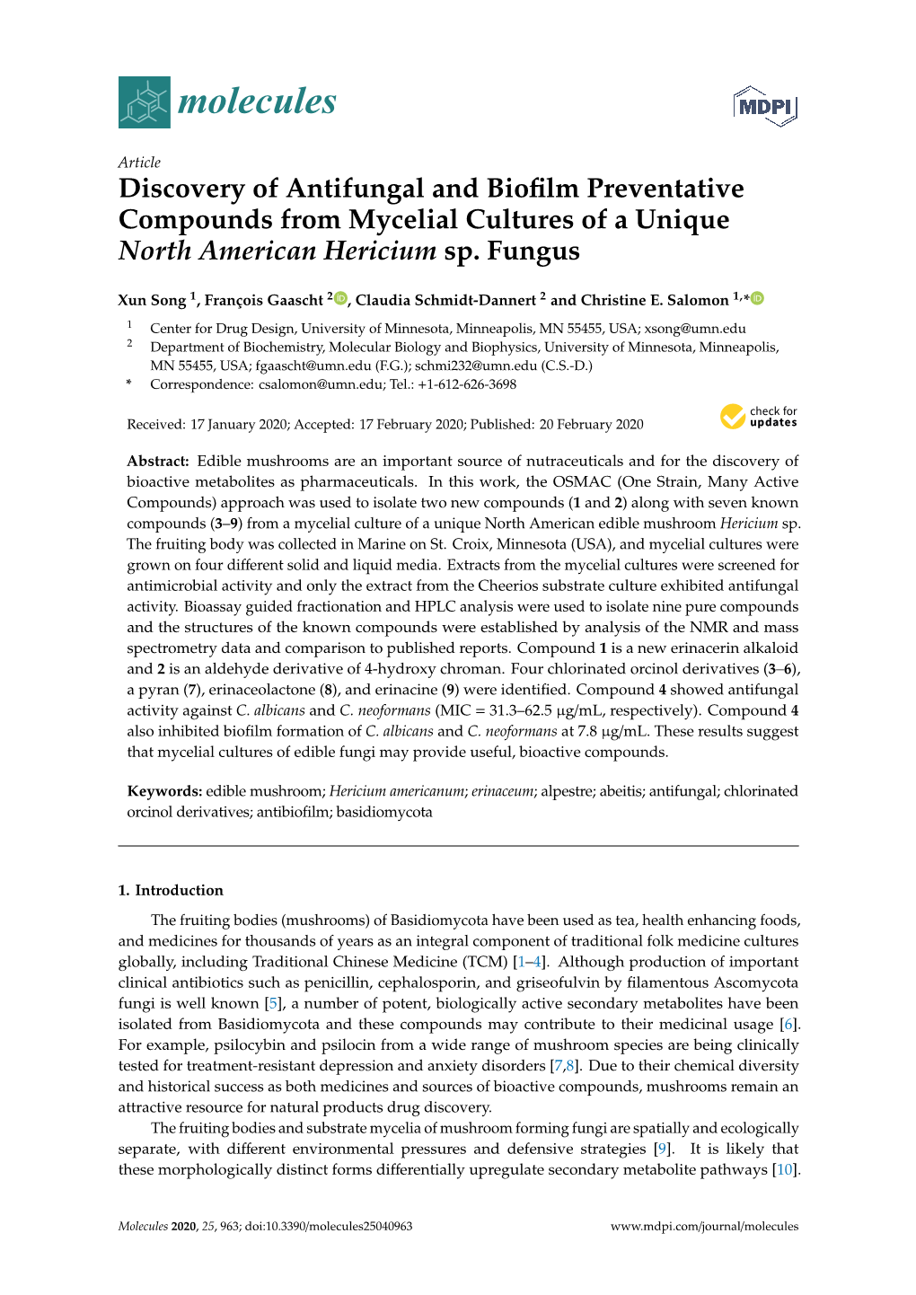 Discovery of Antifungal and Biofilm Preventative Compounds From