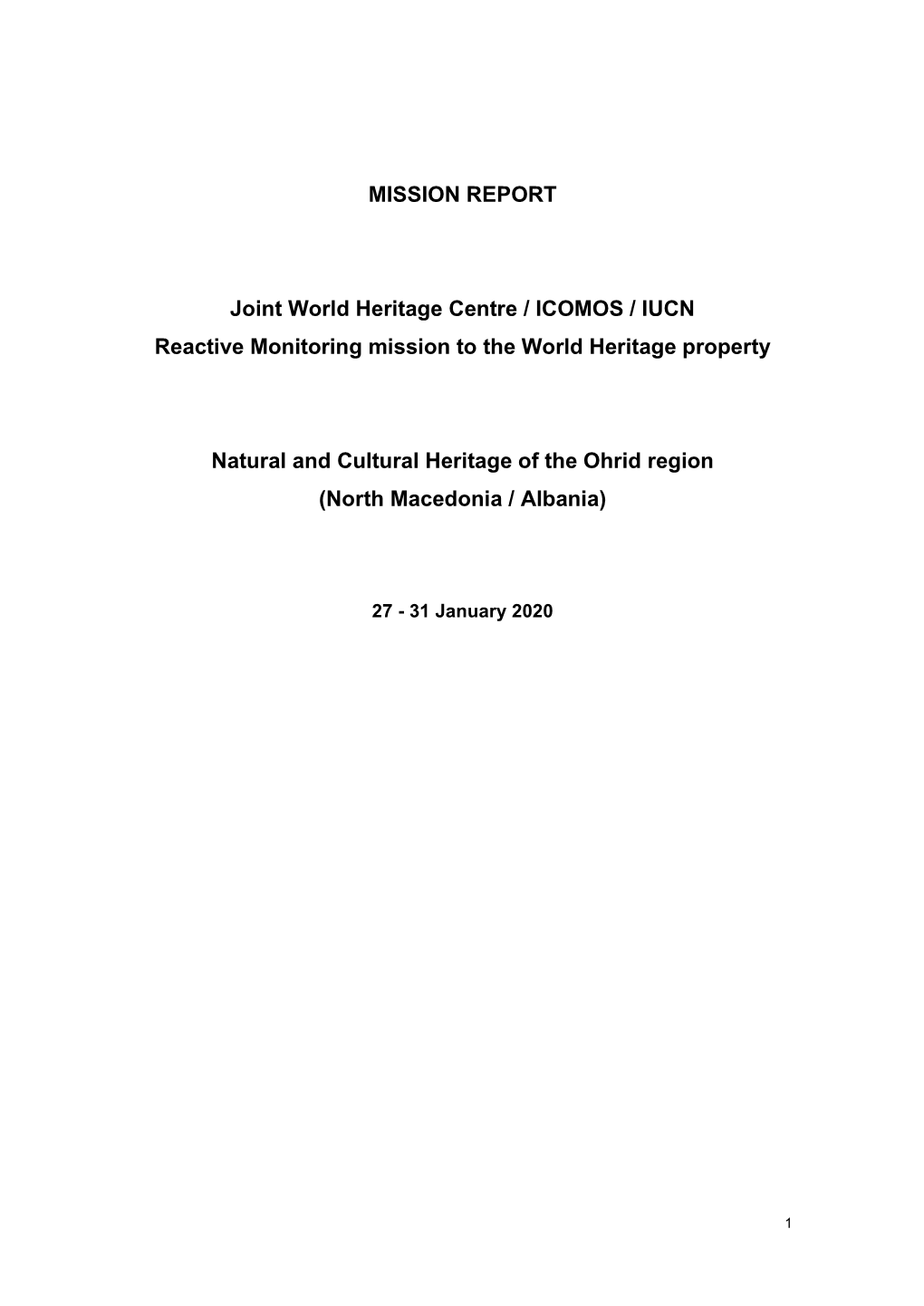 Report of the Joint World Heritage Centre/ICOMOS/IUCN Reactive