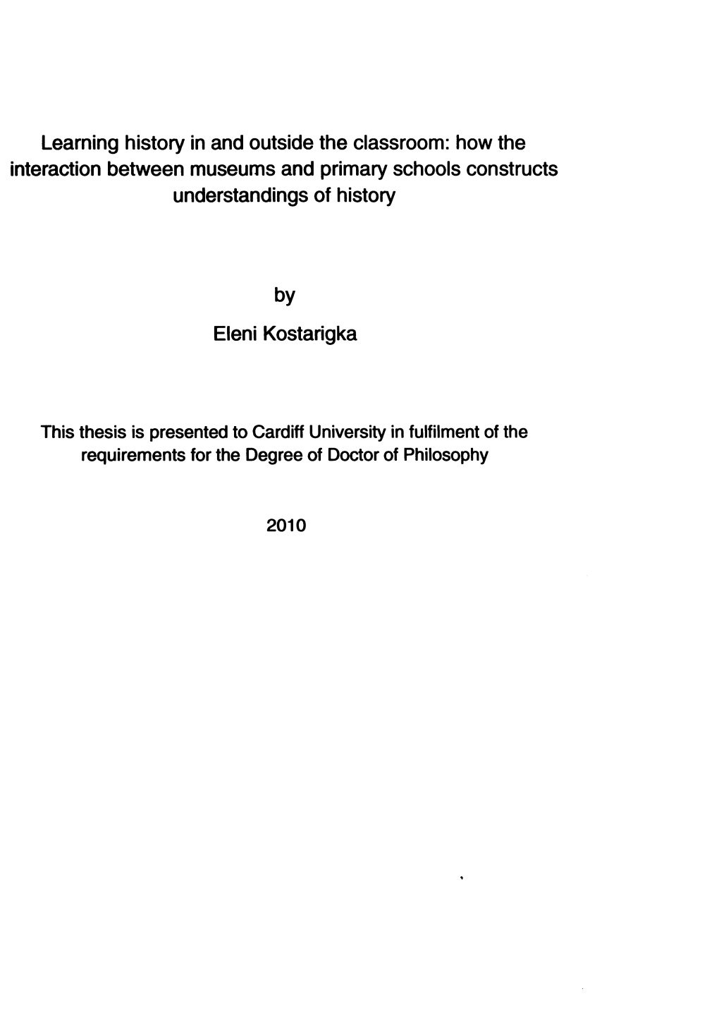 Learning History in and Outside the Classroom: How the Interaction Between Museums and Primary Schools Constructs Understandings of History