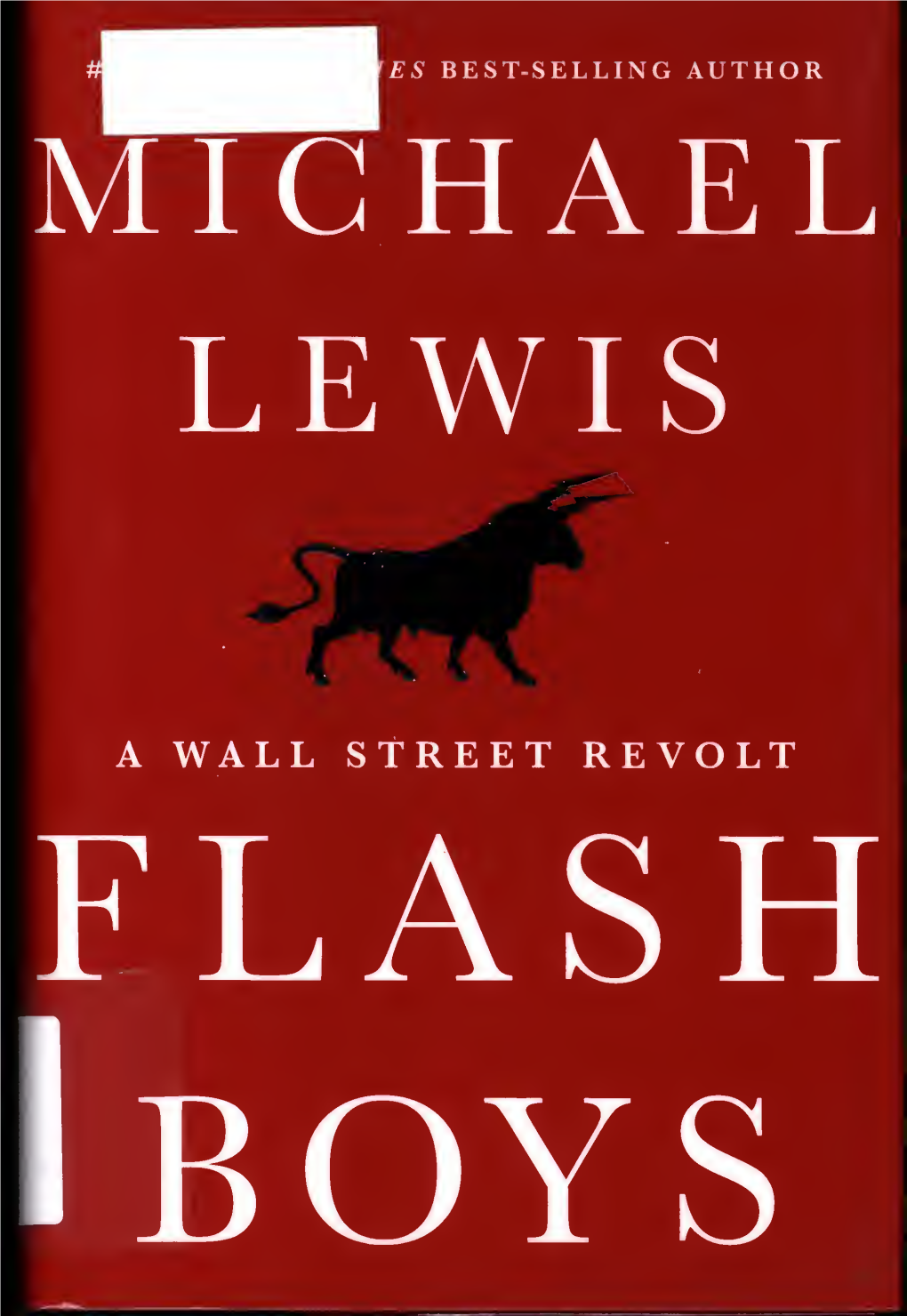 Flash Boys. a Wall Street Revolt