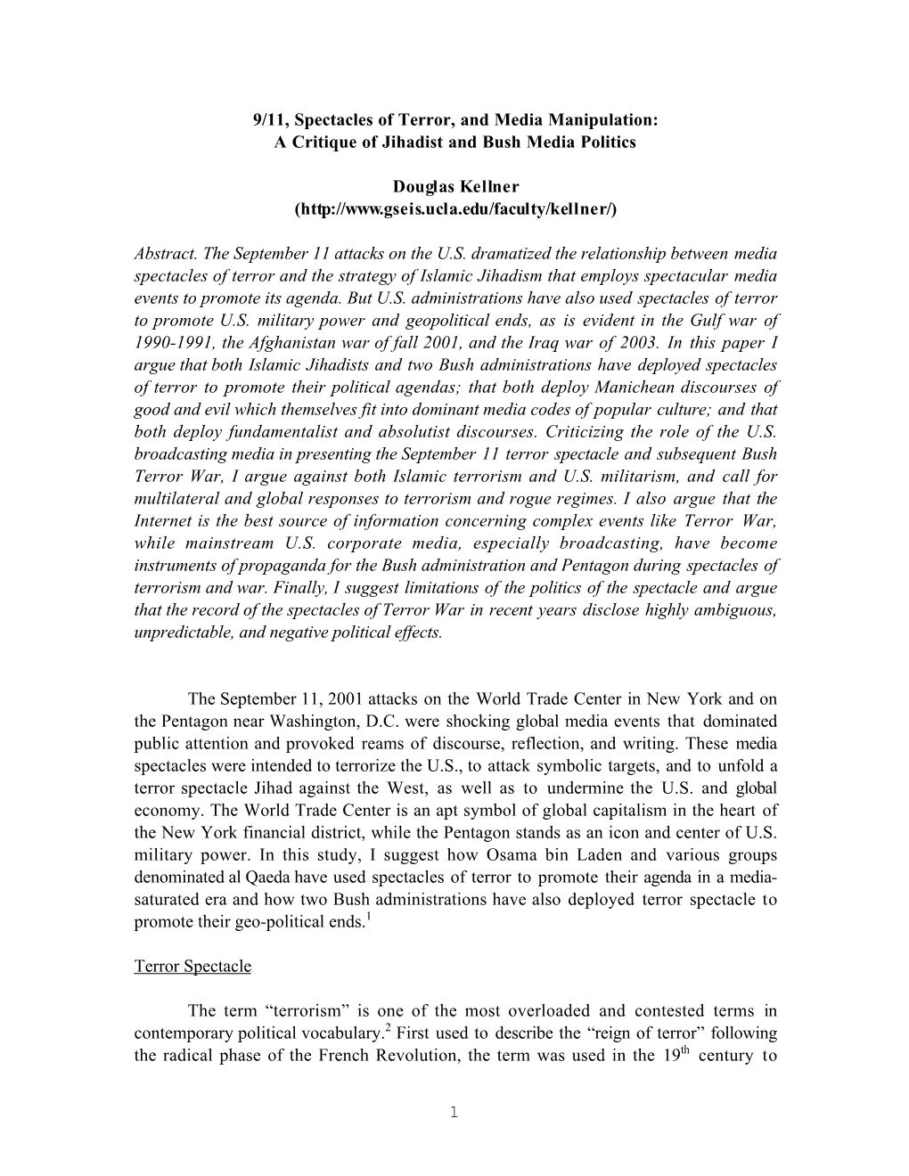 9/11, Spectacles of Terror, and Media Manipulation: a Critique of Jihadist and Bush Media Politics