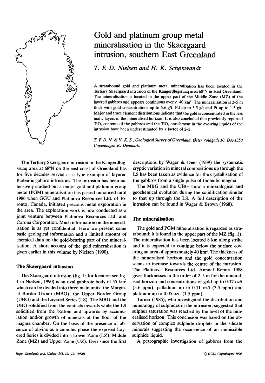 Gold and Platinum Group Metal Mineralisation in the Skaergaard Intrusion, Southem East Greenland