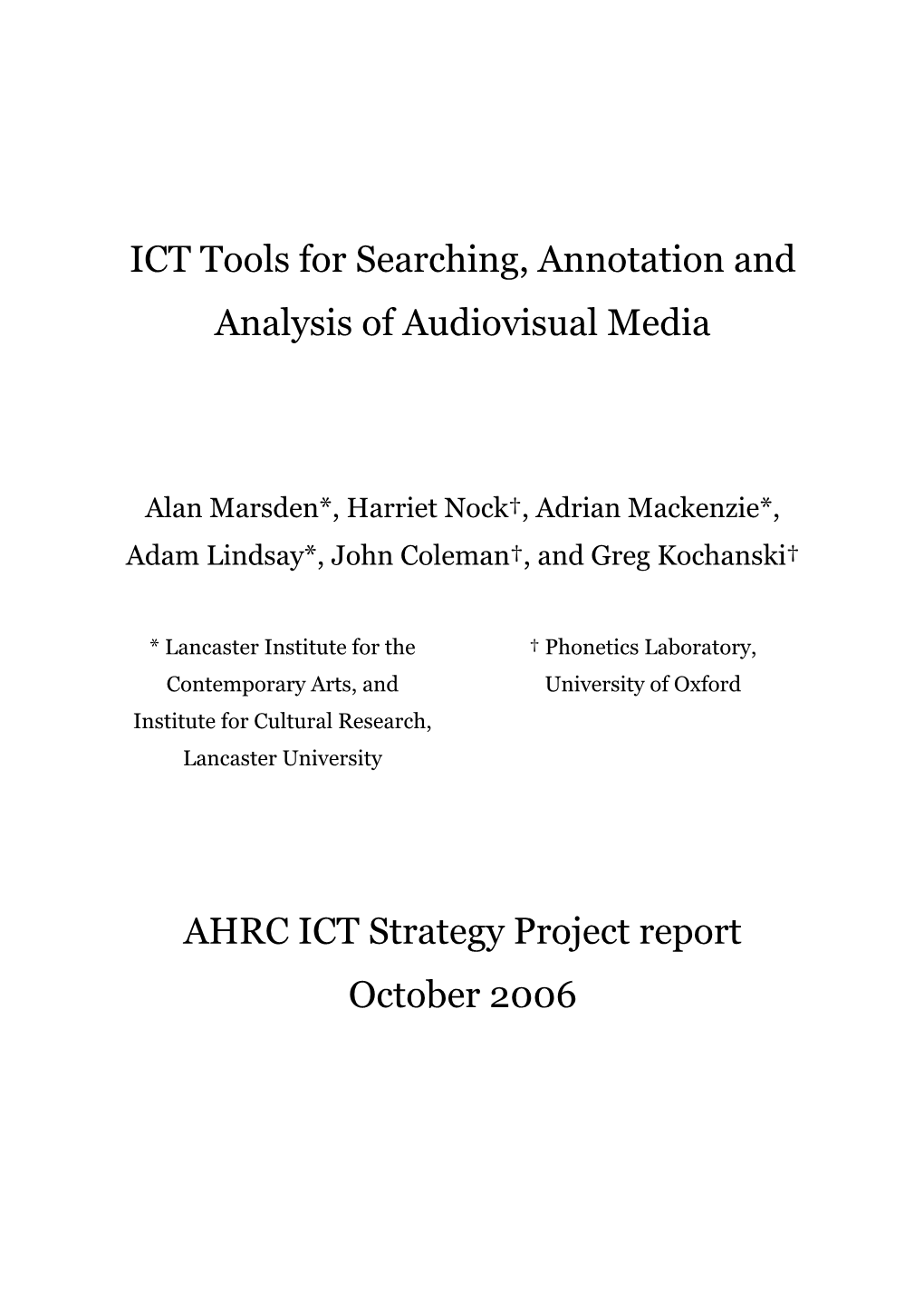 ICT Tools for Searching, Annotation and Analysis of Audiovisual Media