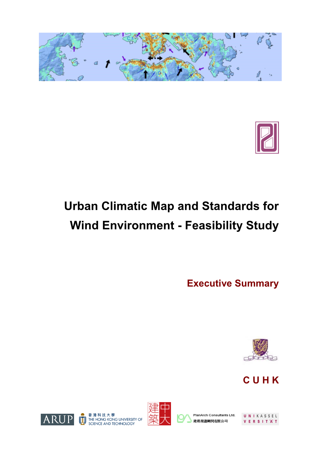 Urban Climatic Map and Standards for Wind Environment - Feasibility Study