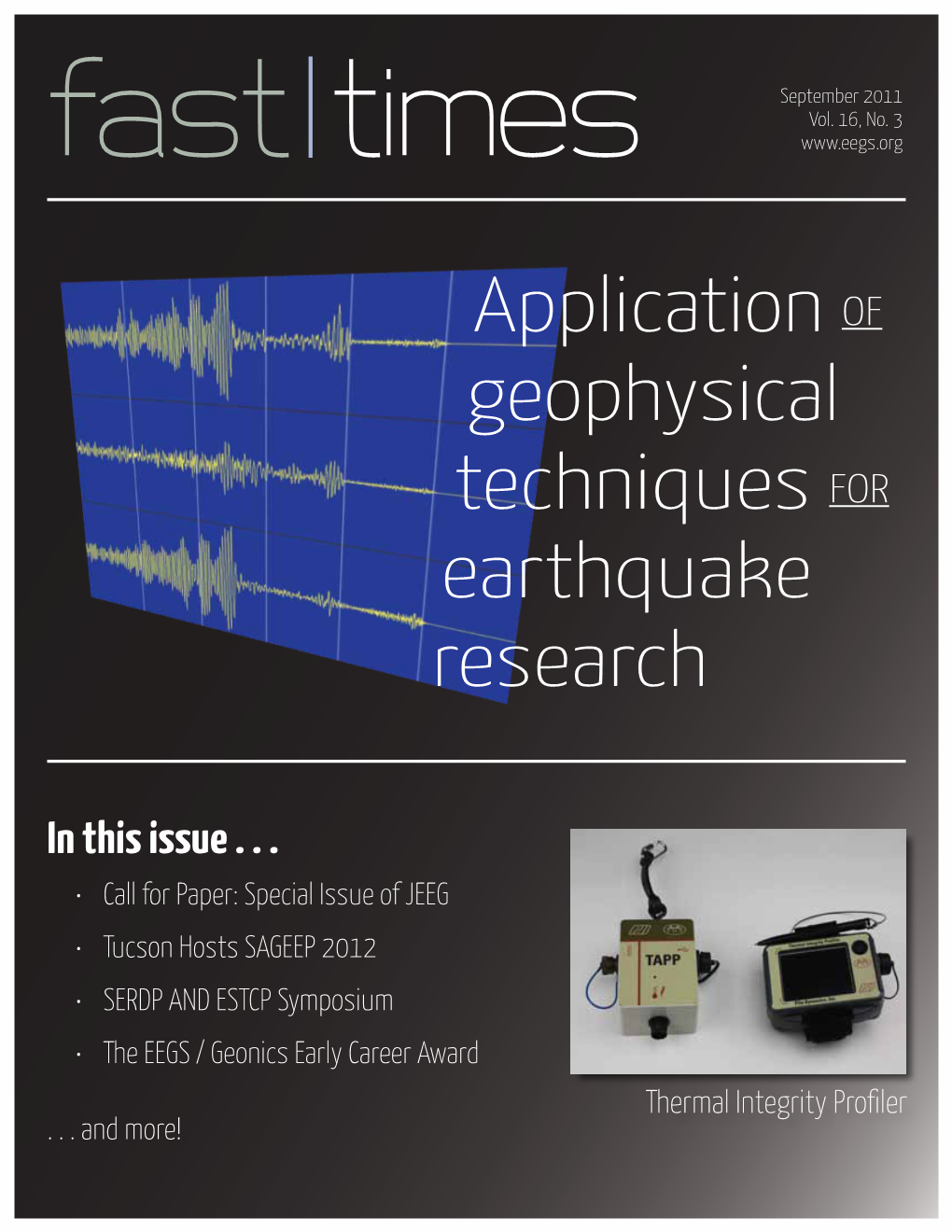 Application of Geophysical Techniques for Earthquake Research