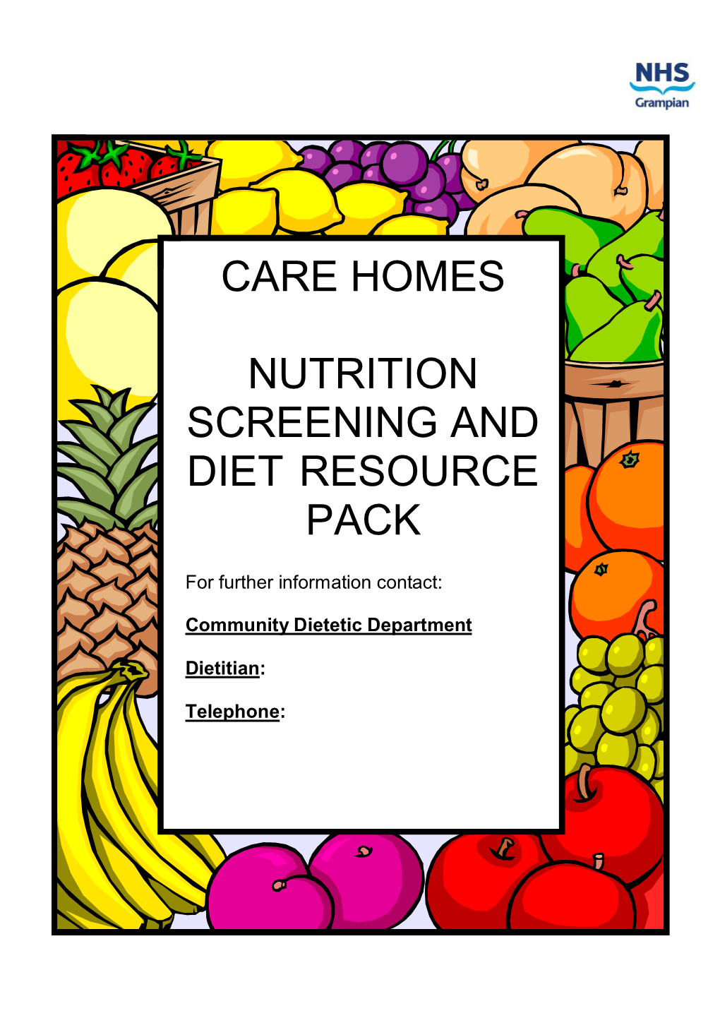 Care Homes Nutrition Screening and Diet