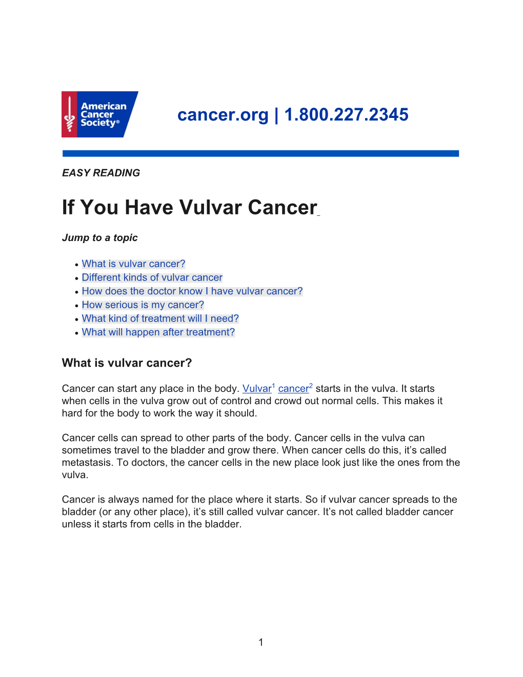 If You Have Vulvar Cancer