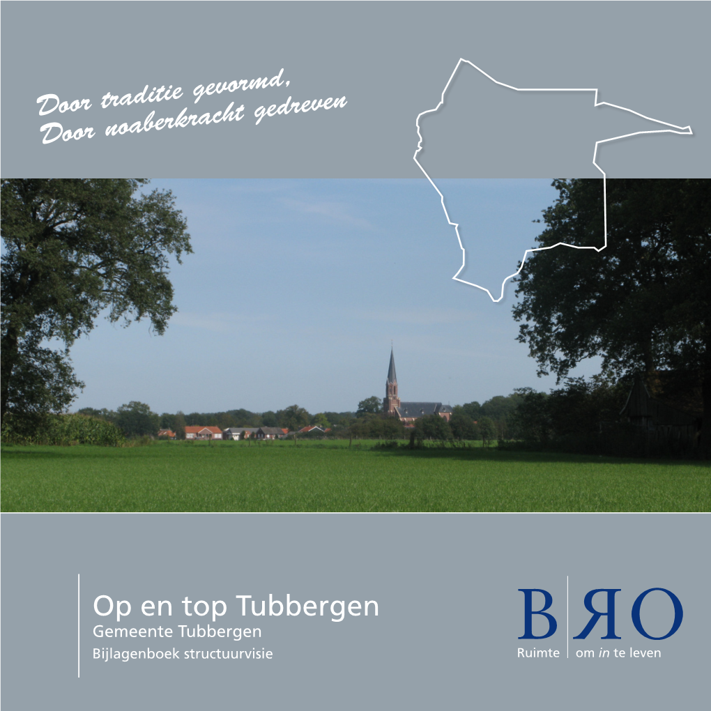 Op En Top Tubbergen Gemeente Tubbergen Bijlagenboek Structuurvisie