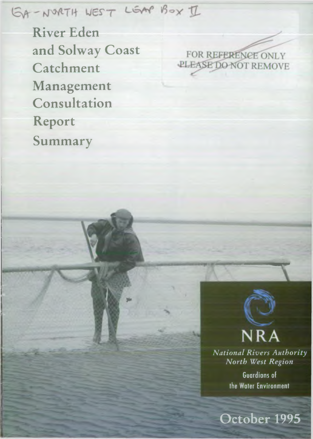 River Eden and Solway Coast Catchment Management Consultation Report Summary
