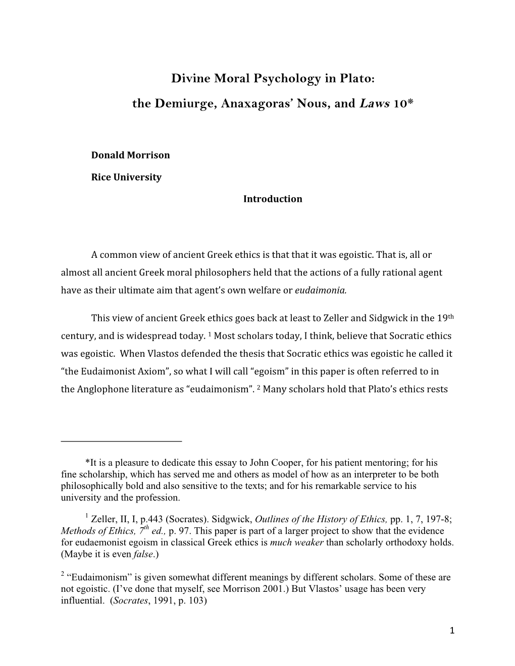 Divine Moral Psychology in Plato: the Demiurge, Anaxagoras’ Nous, and Laws 10*