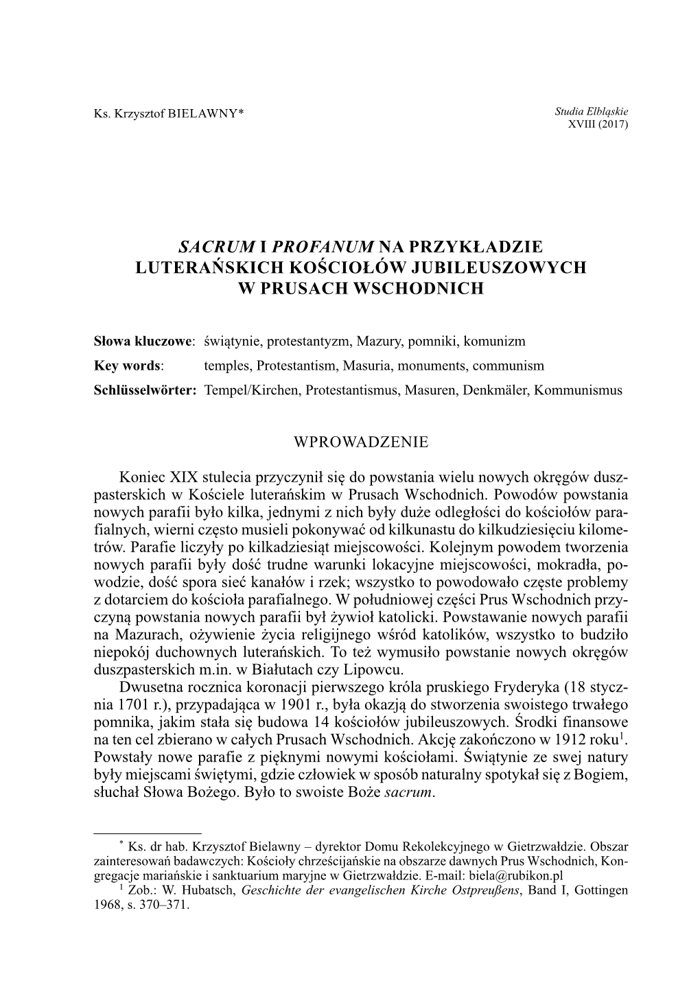 Sacrum I Profanum Na Przykładzie Luterańskich Kościołów Jubileuszowych W Prusach Wschodnich