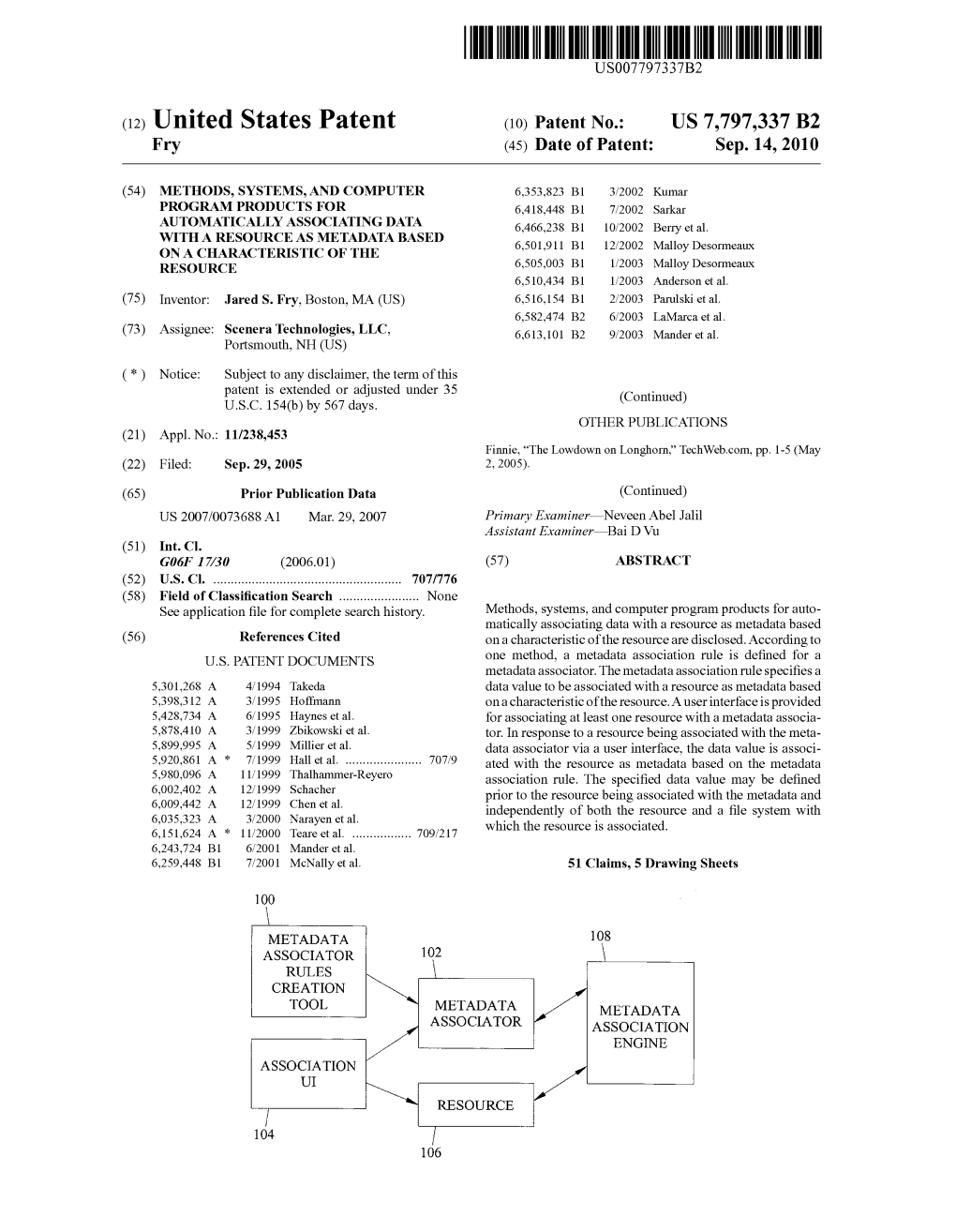 (12) United States Patent (10) Patent No.: US 7,797,337 B2 Fry (45) Date of Patent: Sep