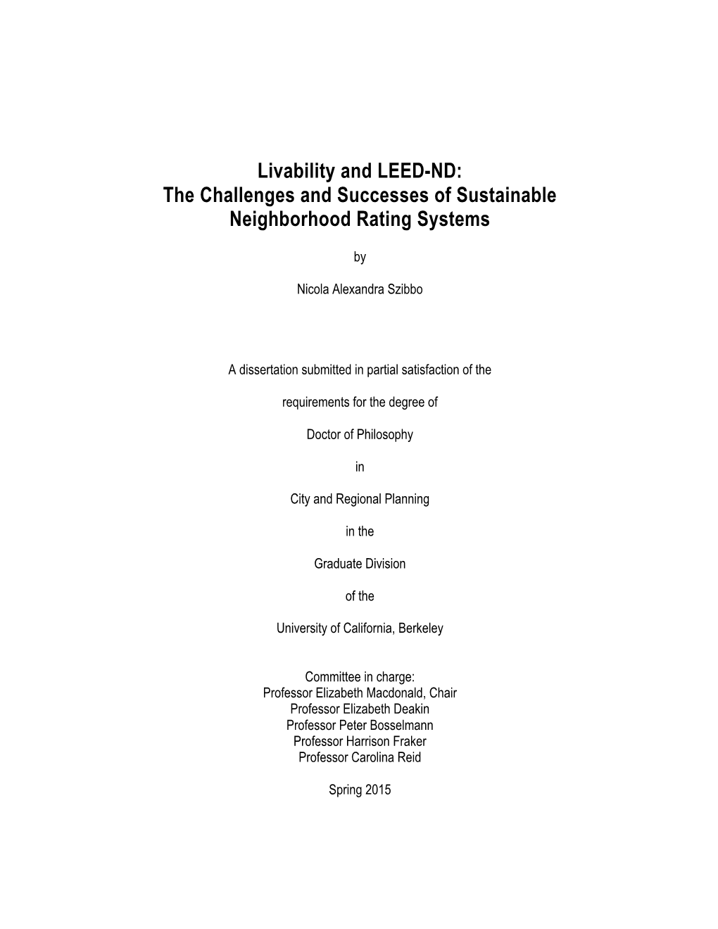 Livability and LEED-ND: the Challenges and Successes of Sustainable Neighborhood Rating Systems