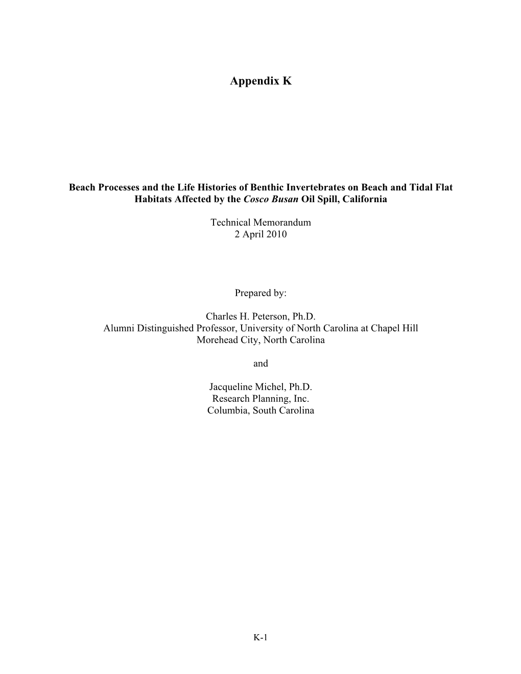 Beach Processes and the Life Histories of Benthic Invertebrates on Beach and Tidal Flat Habitats Affected by the Cosco Busan Oil Spill, California