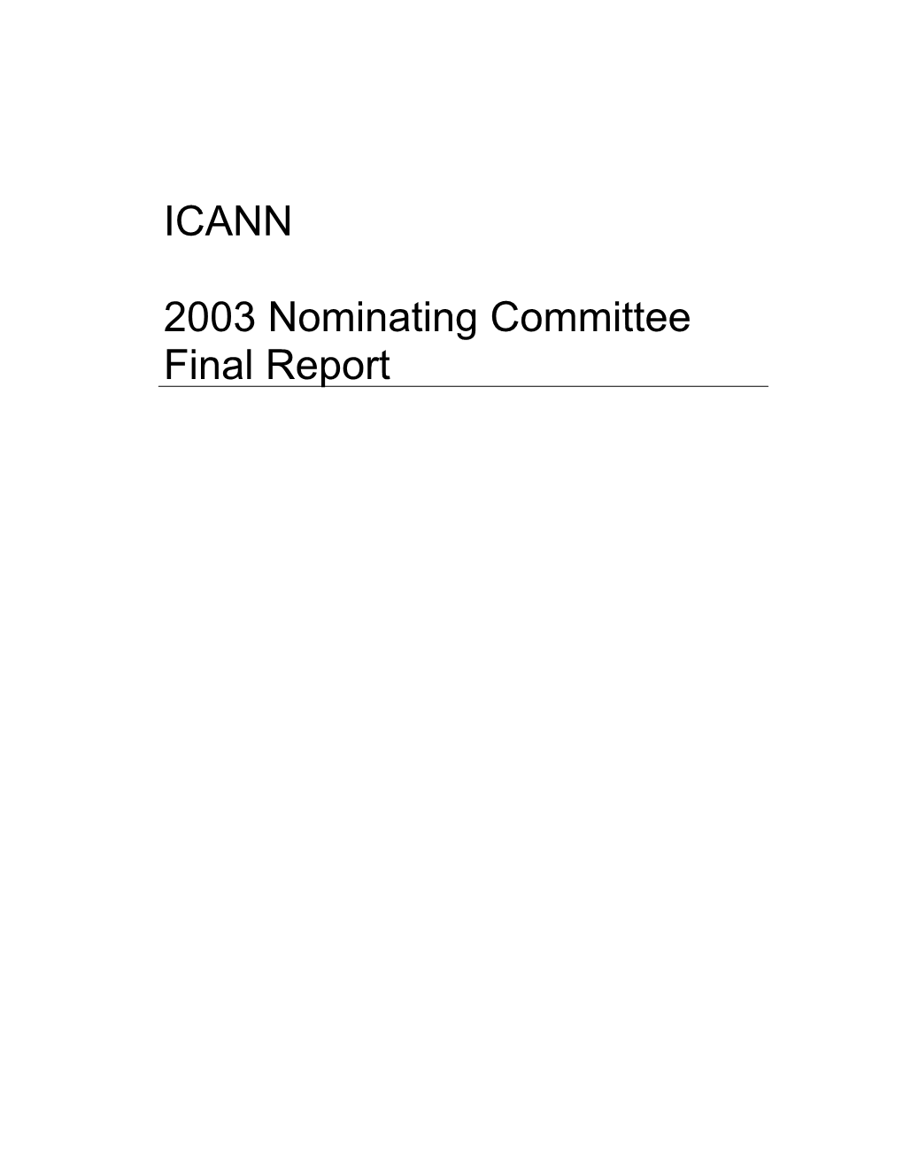 ICANN 2003 Nominating Committee Final Report