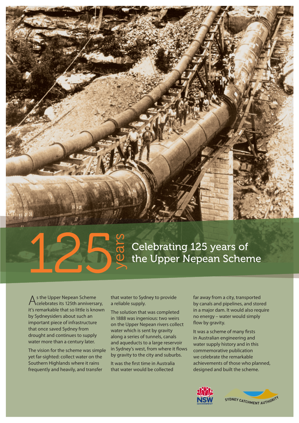 Celebrating 125 Years of the Upper Nepean Scheme 125 Years