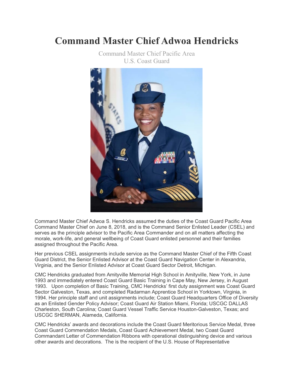 Command Master Chief Adwoa Hendricks Command Master Chief Pacific Area U.S