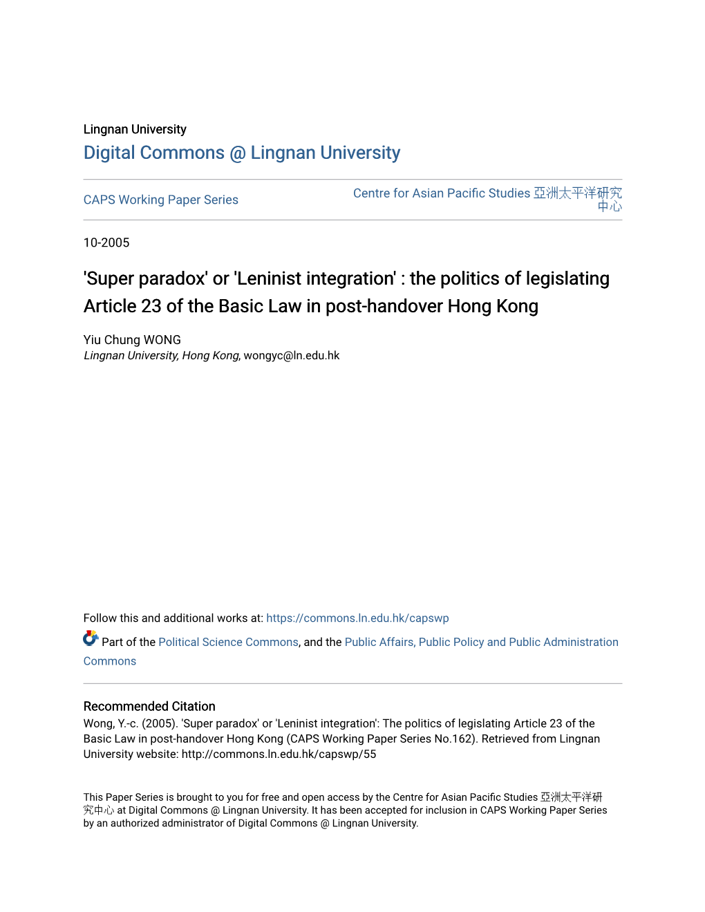 'Leninist Integration' : the Politics of Legislating Article 23 of the Basic Law in Post-Handover Hong Kong