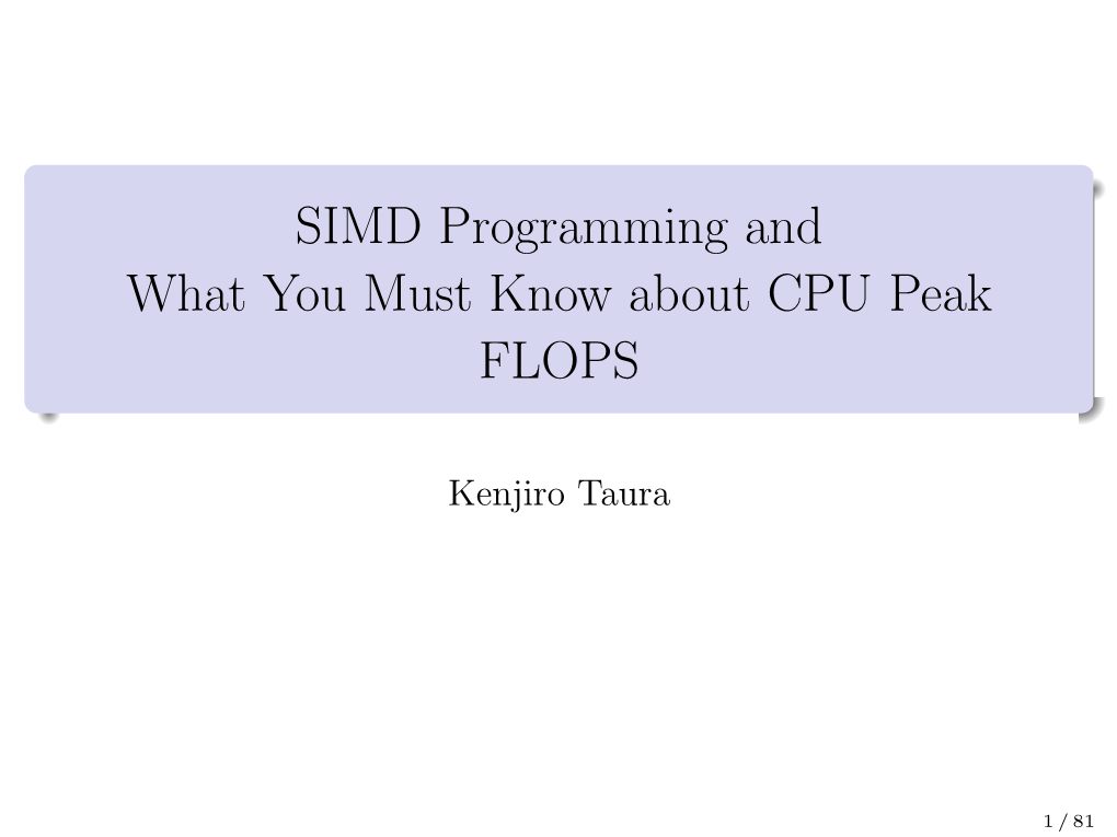 SIMD Programming and What You Must Know About CPU Peak FLOPS