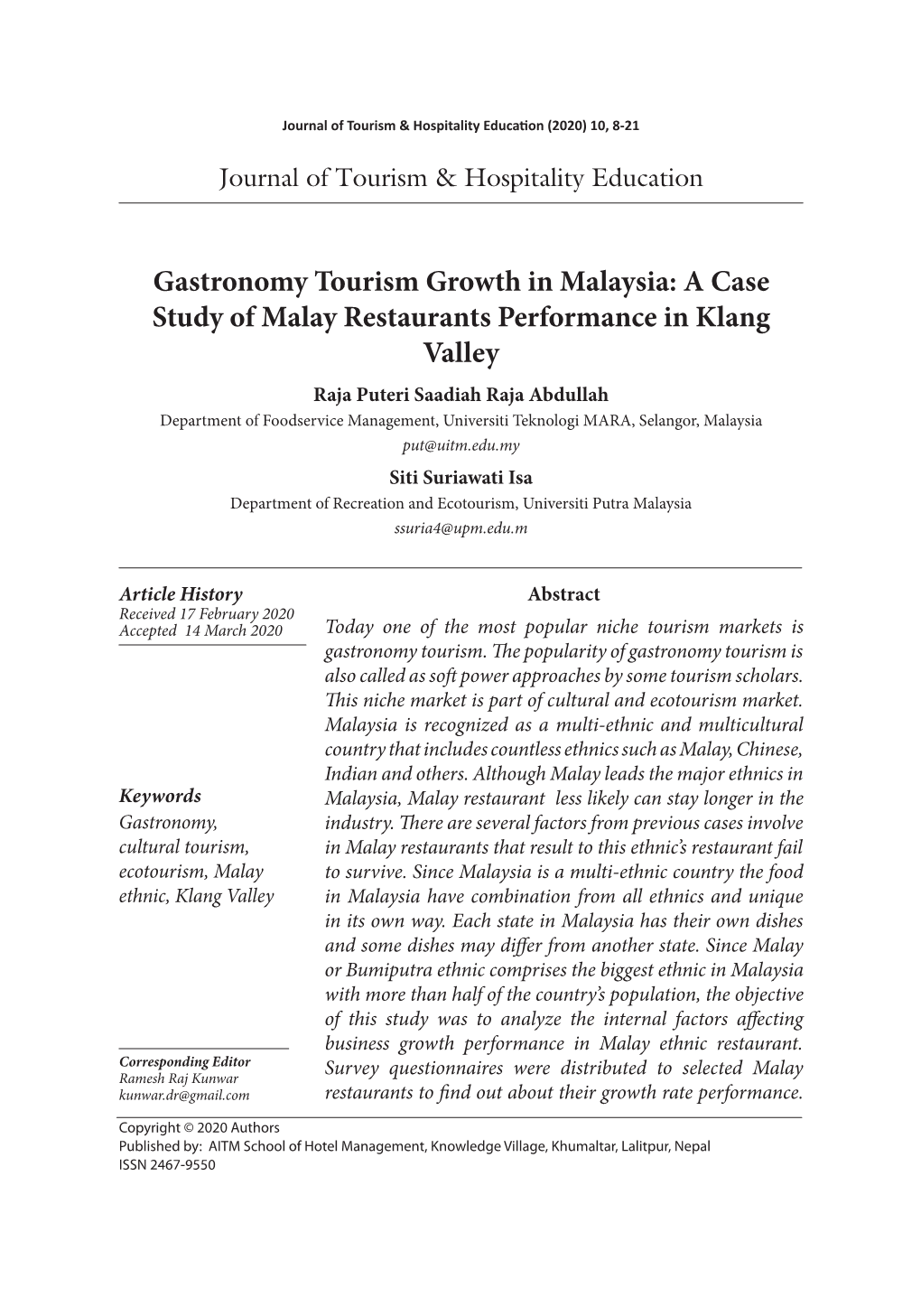 Gastronomy Tourism Growth in Malaysia: a Case Study of Malay Restaurants Performance in Klang Valley