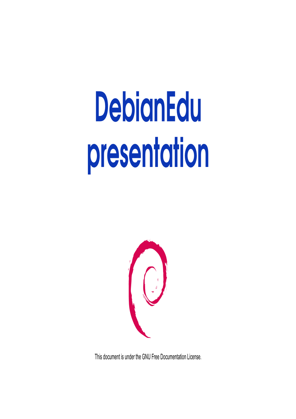 Debianedu Presentation