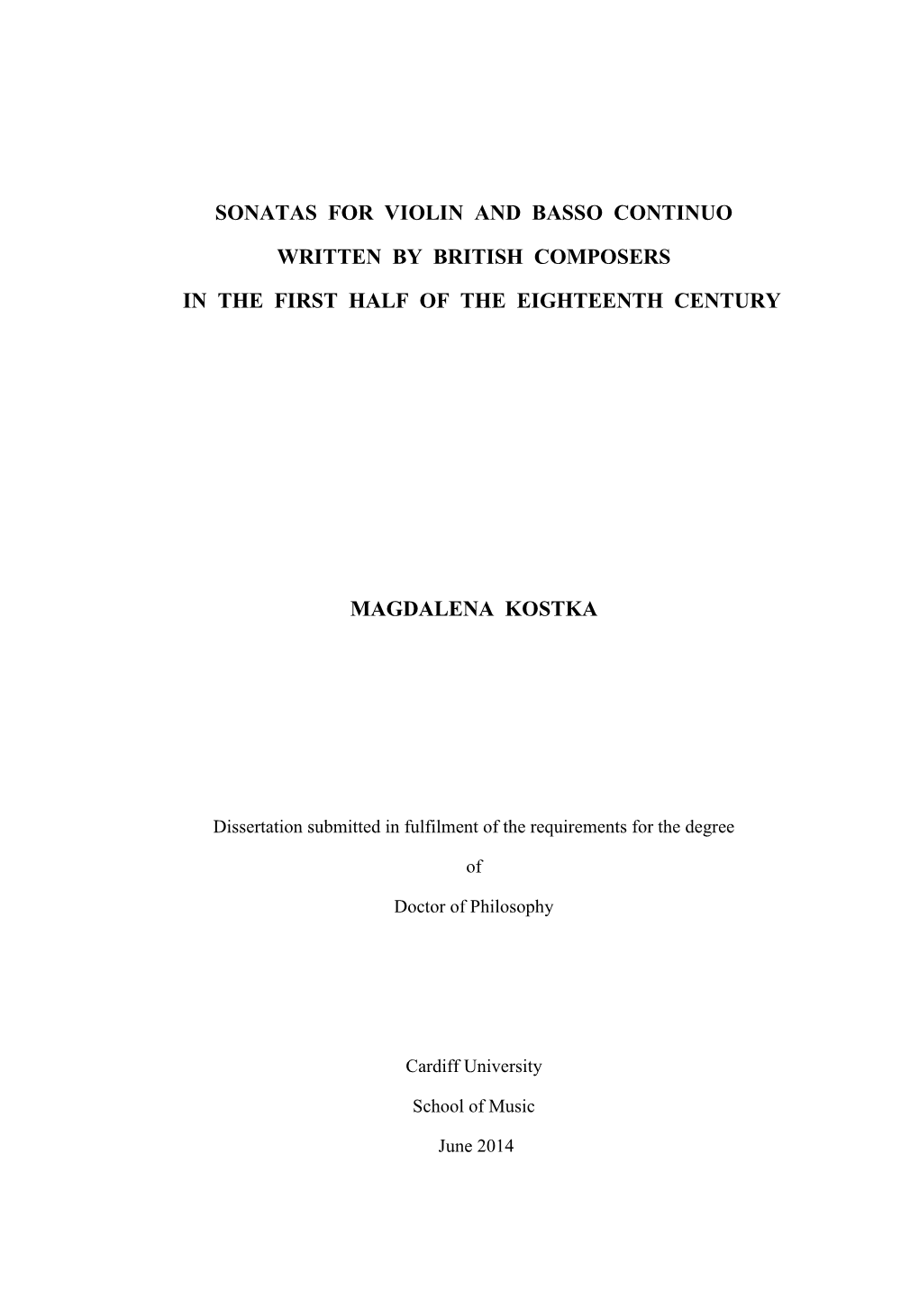 Sonatas for Violin and Basso Continuo Written by British Composers in the First Half of the Eighteenth Century Ma