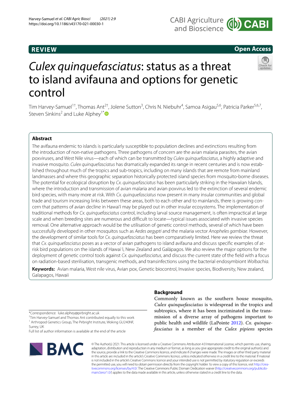 Culex Quinquefasciatus: Status As a Threat to Island Avifauna and Options for Genetic Control Tim Harvey‑Samuel1†, Thomas Ant2†, Jolene Sutton3, Chris N