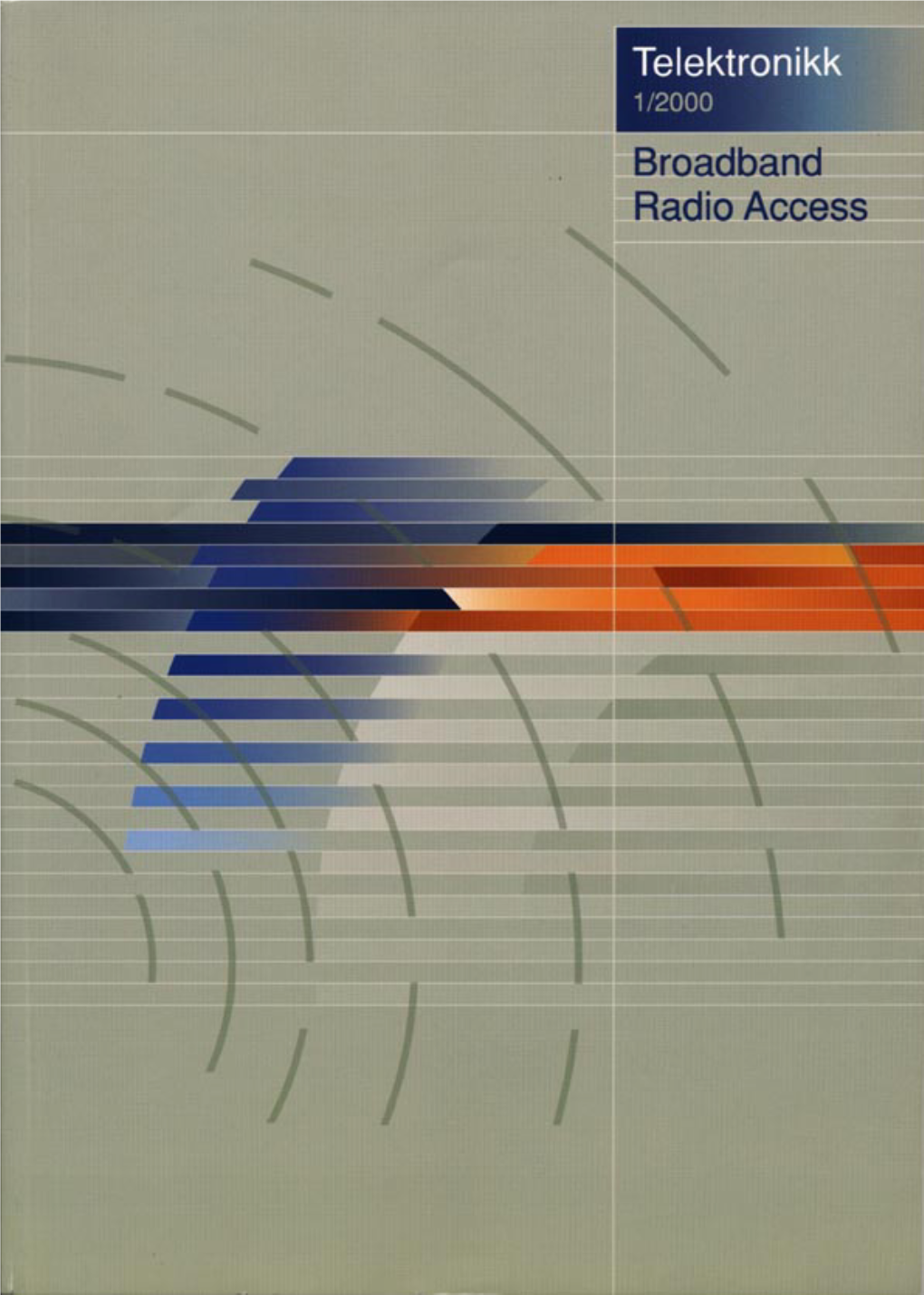 Broadband Radio Access Volume 96 No