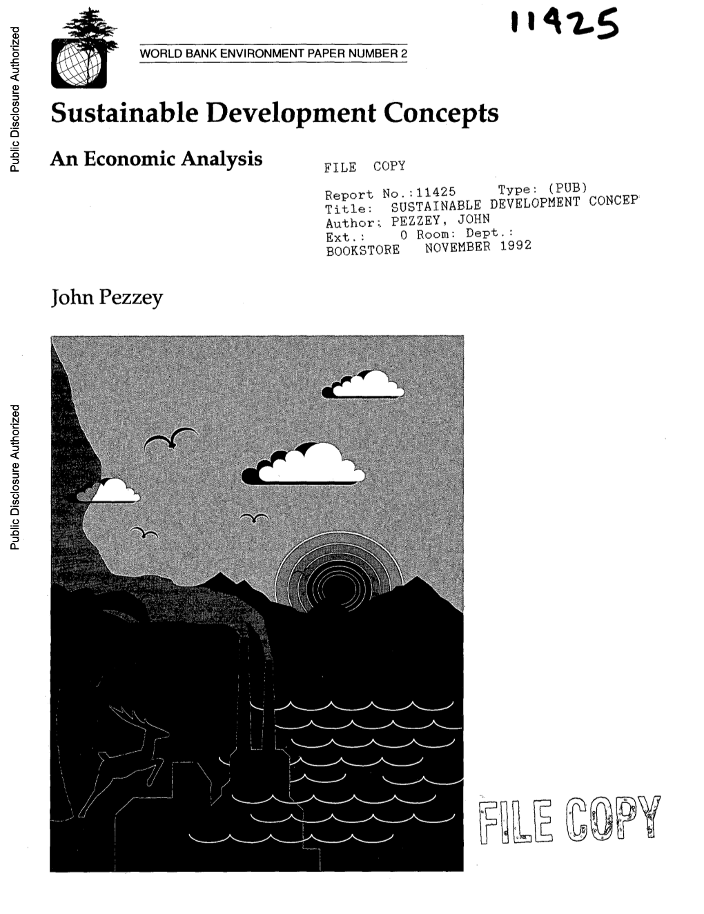 Sustainable Development Concepts. an Economic Analysis. the World