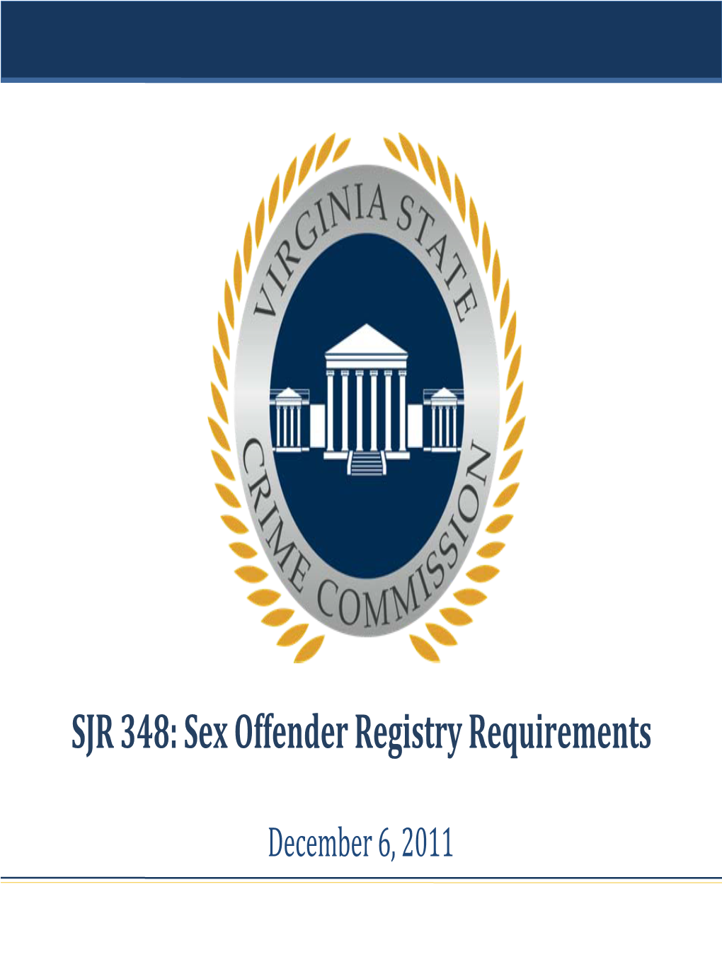 SJR 348: Sex Offender Registry Requirements