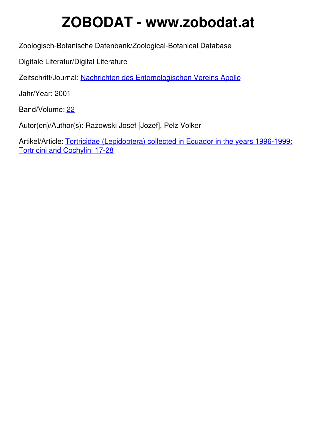 Tortricidae (Lepidoptera) Collected in Ecuador in the Years 1996–1999: Tortricini and Cochylini