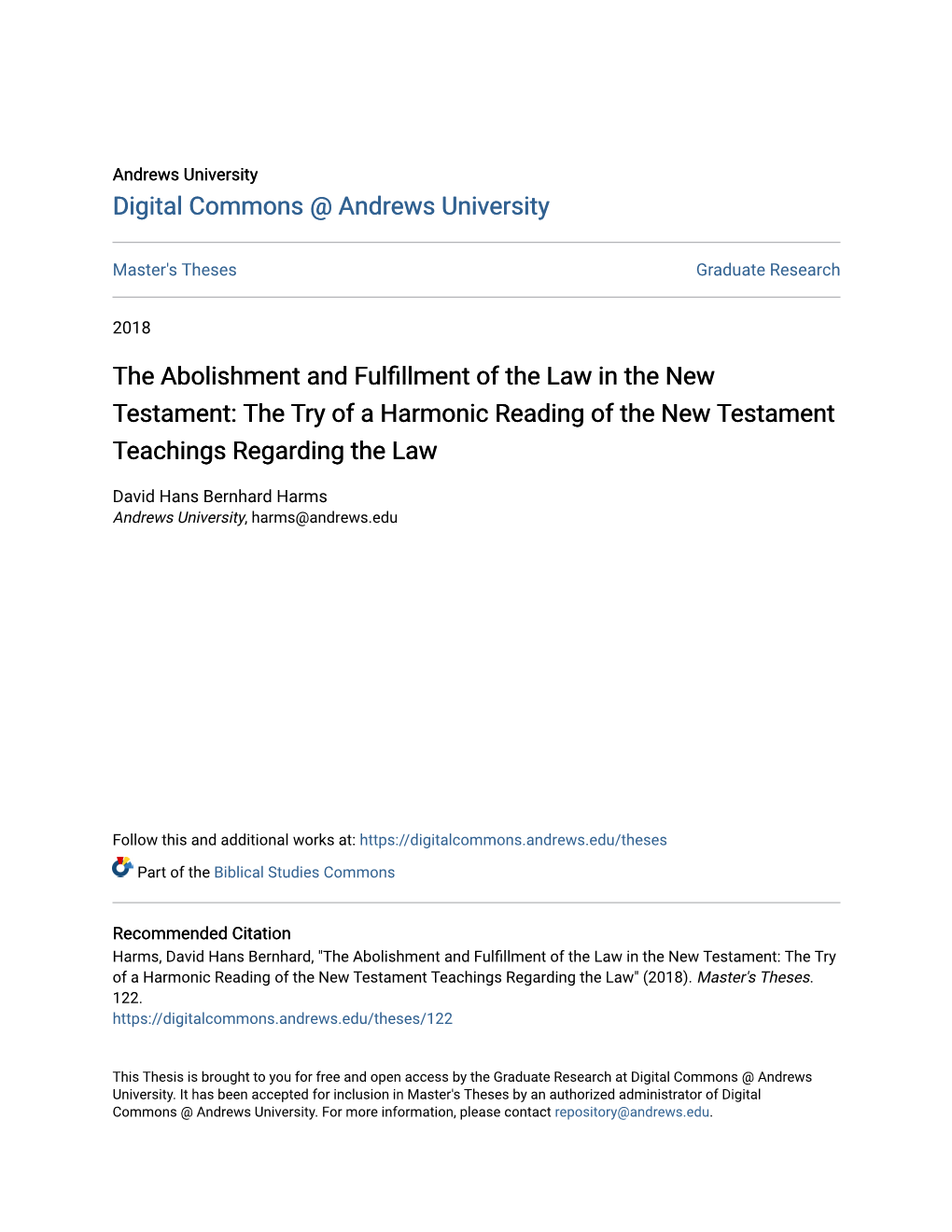 The Abolishment and Fulfillment of the Law in the New Testament: the Try of a Harmonic Reading of the New Testament Teachings Regarding the Law