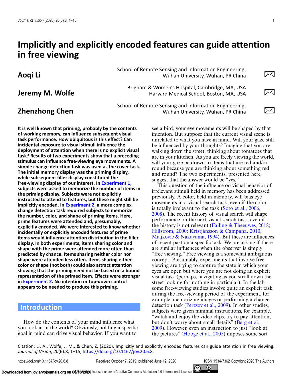 Implicitly and Explicitly Encoded Features Can Guide Attention in Free Viewing