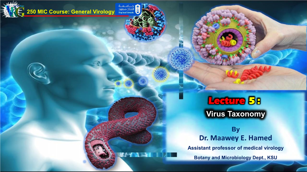 Lecture 5 : Virus Taxonomy