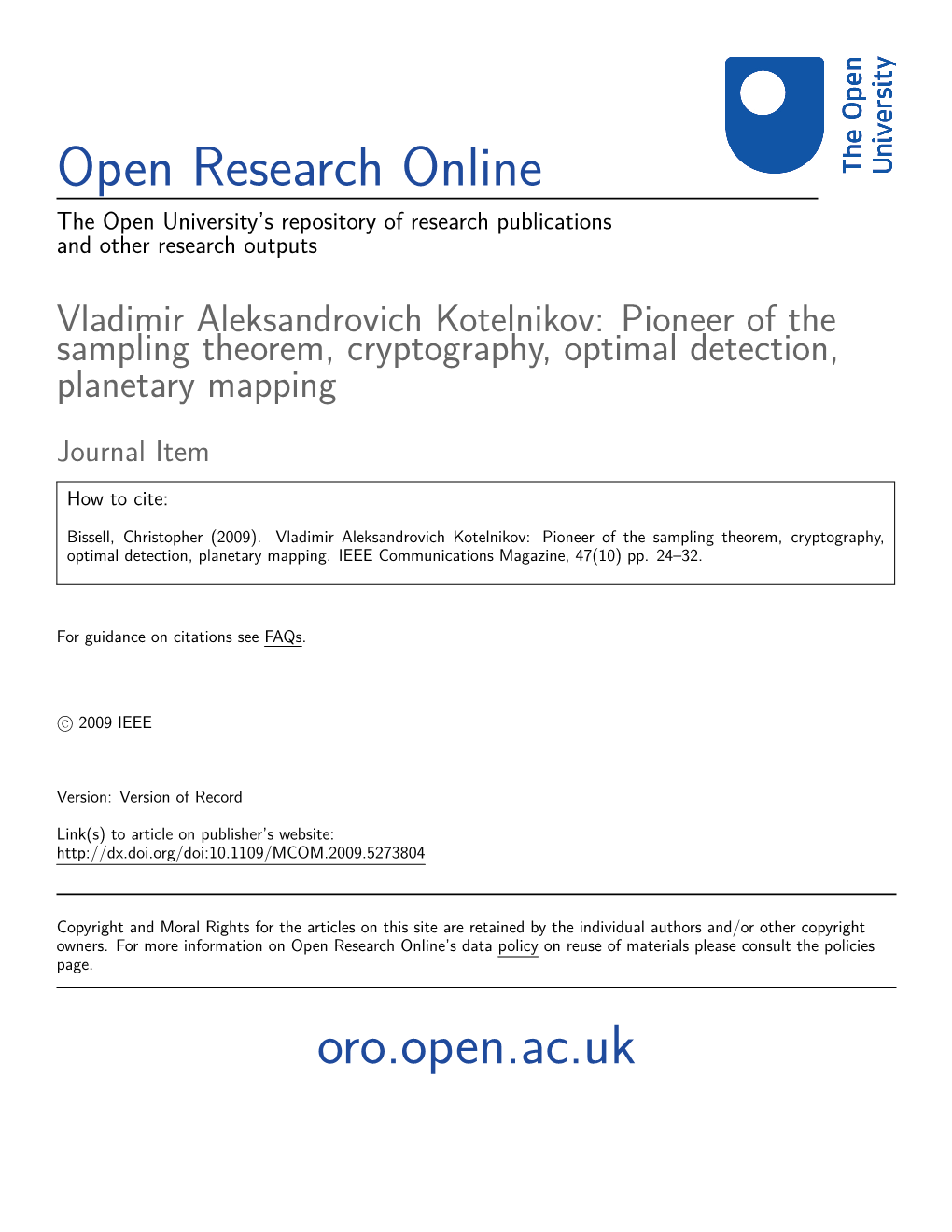 Vladimir Aleksandrovich Kotelnikov: Pioneer of the Sampling Theorem, Cryptography, Optimal Detection, Planetary Mapping