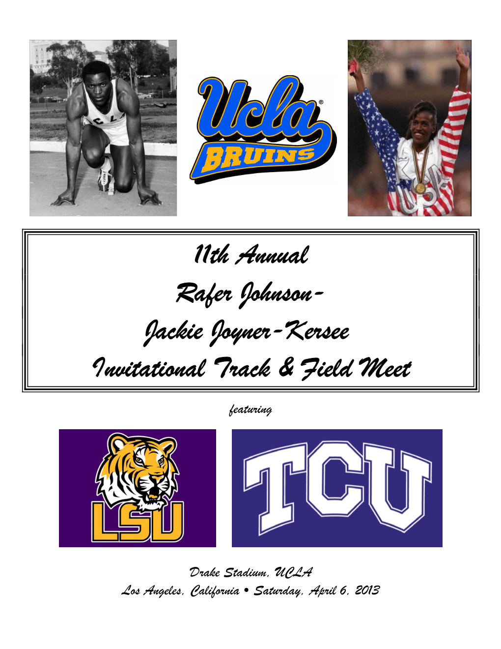 Jackie Joyner-Kersee Invitational Track & Field Meet