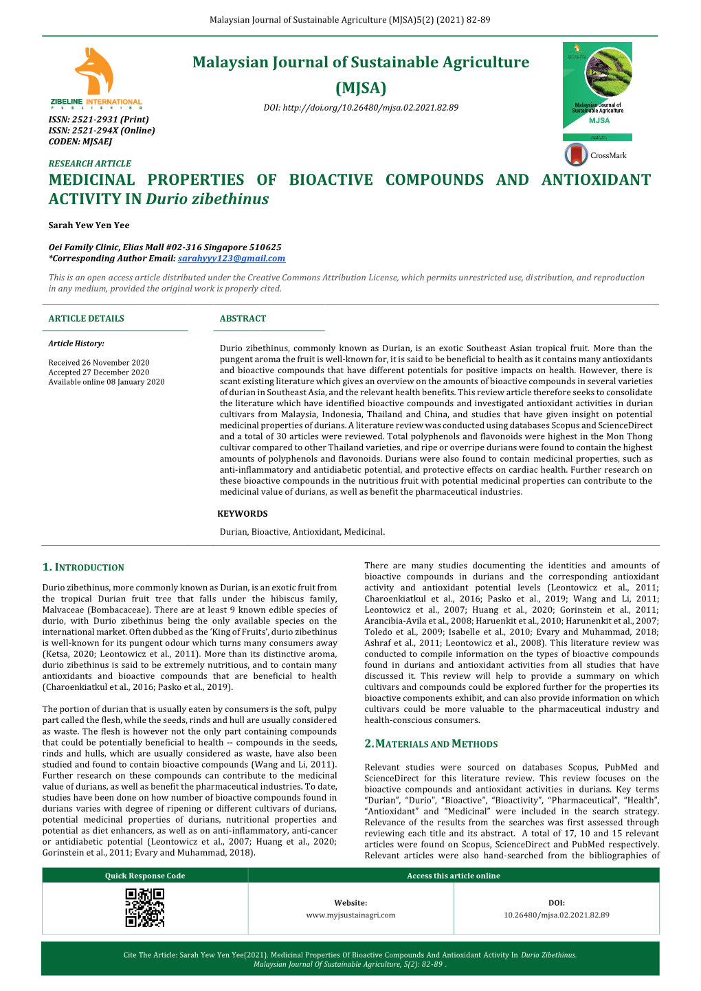 MEDICINAL PROPERTIES of BIOACTIVE COMPOUNDS and ANTIOXIDANT ACTIVITY in Durio Zibethinus