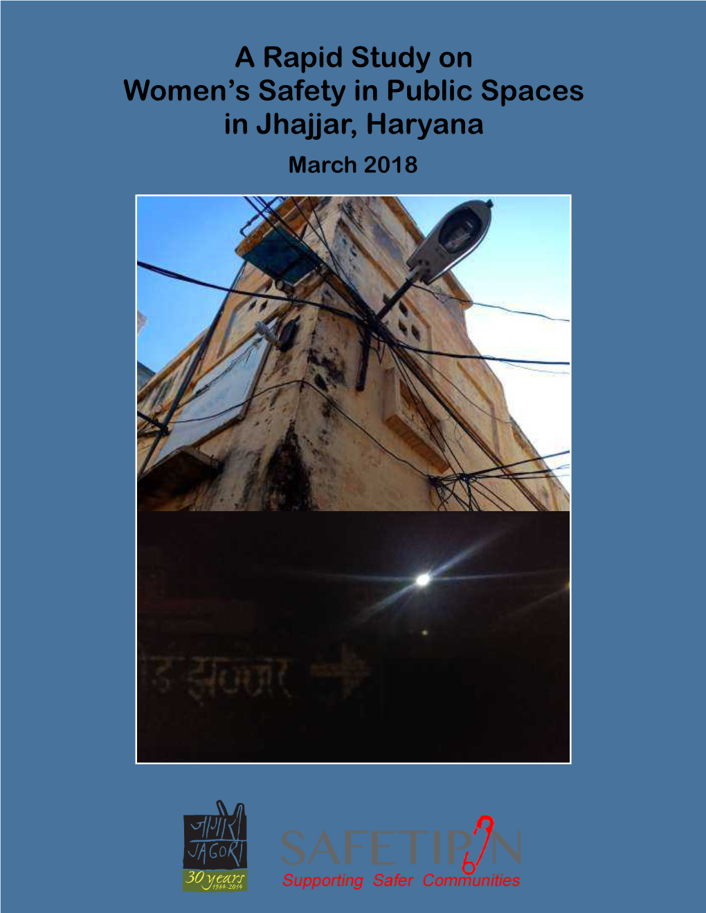 A Rapid Study on Women's Safety in Public Spaces in Jhajjar, Haryana