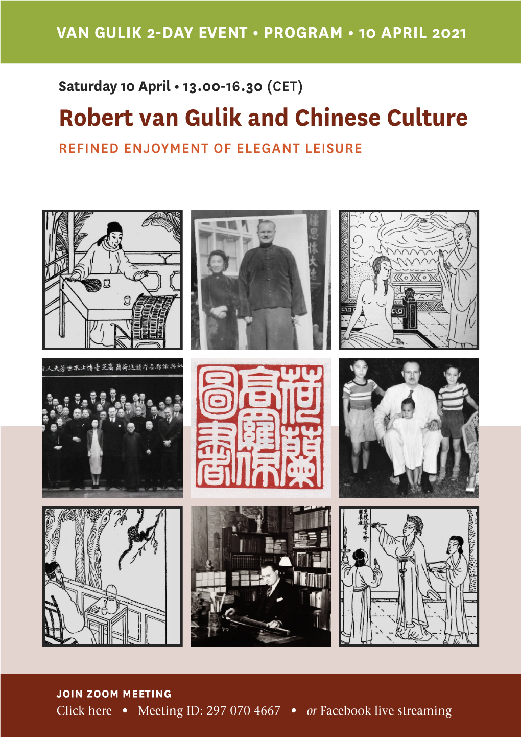 Robert Van Gulik and Chinese Culture REFINED ENJOYMENT of ELEGANT LEISURE