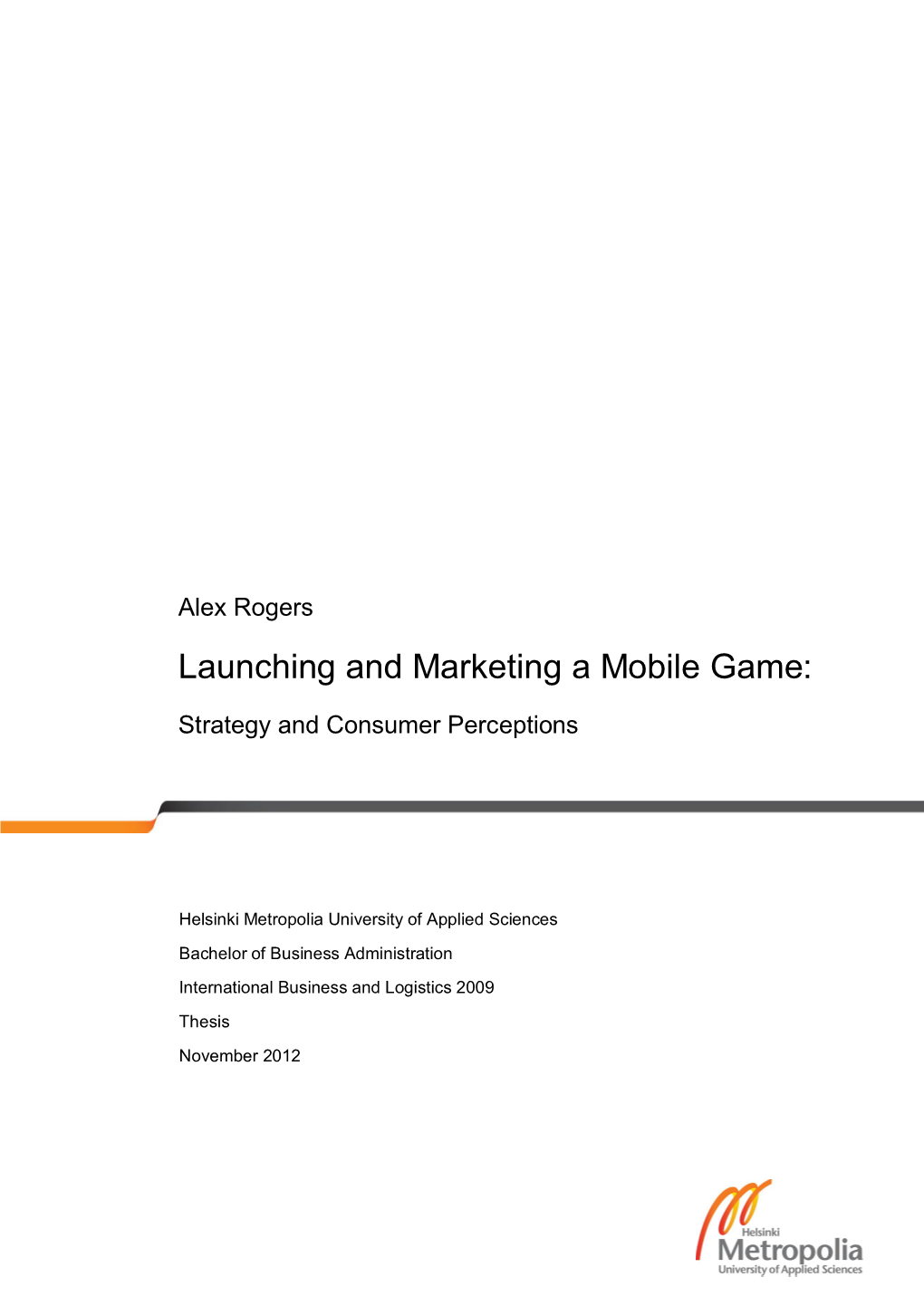 Launching and Marketing a Mobile Game