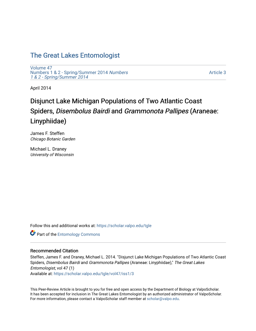 Disjunct Lake Michigan Populations of Two Atlantic Coast Spiders, Disembolus Bairdi and Grammonota Pallipes (Araneae: Linyphiidae)
