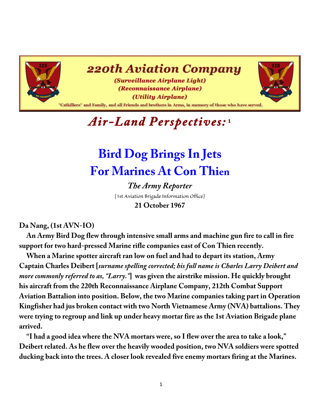 Air—Land Perspectives, Operation Kingfisher, October