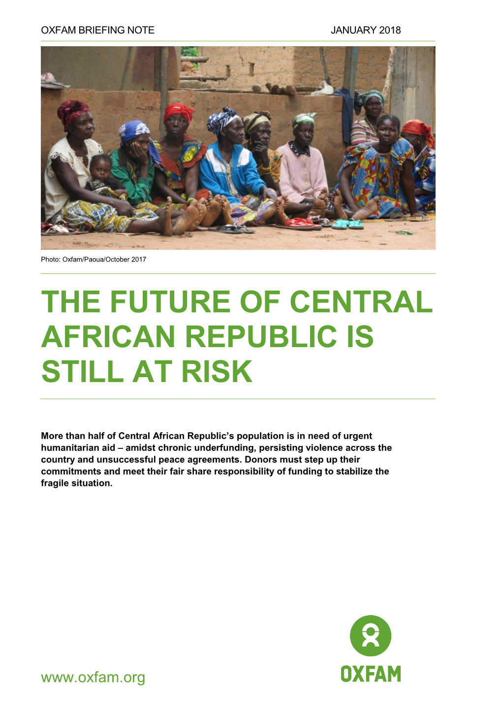 The Future of Central African Republic Is Still at Risk