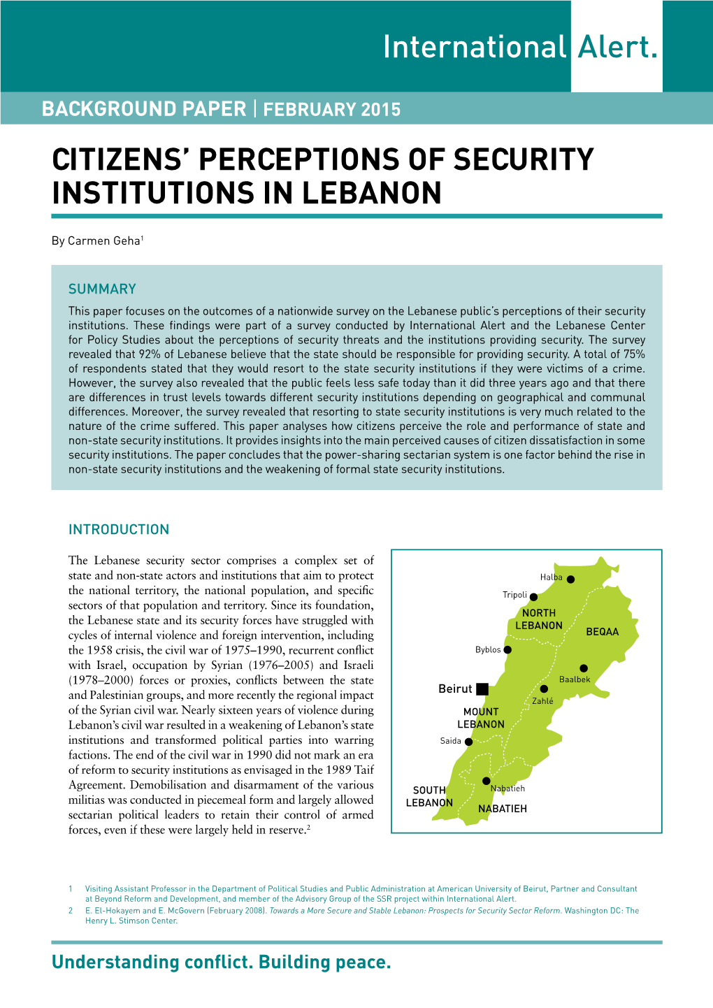 February 2015 CITIZENS’ PERCEPTIONS of SECURITY INSTITUTIONS in LEBANON