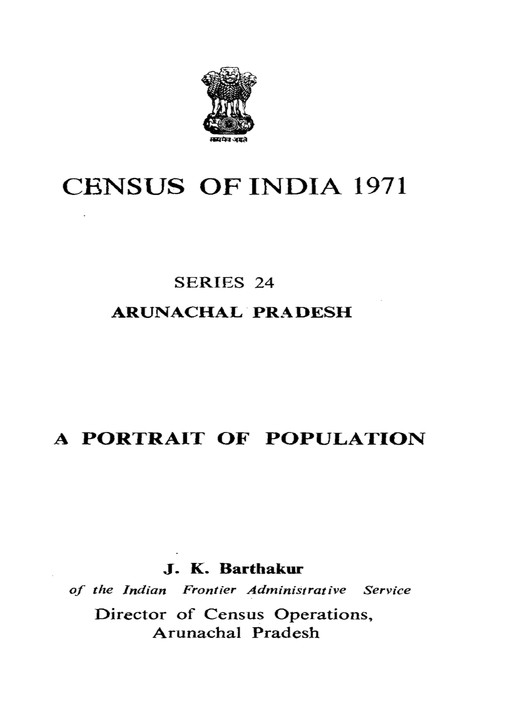 A Portrait of Population ,Series-24, Arunachal Pradesh