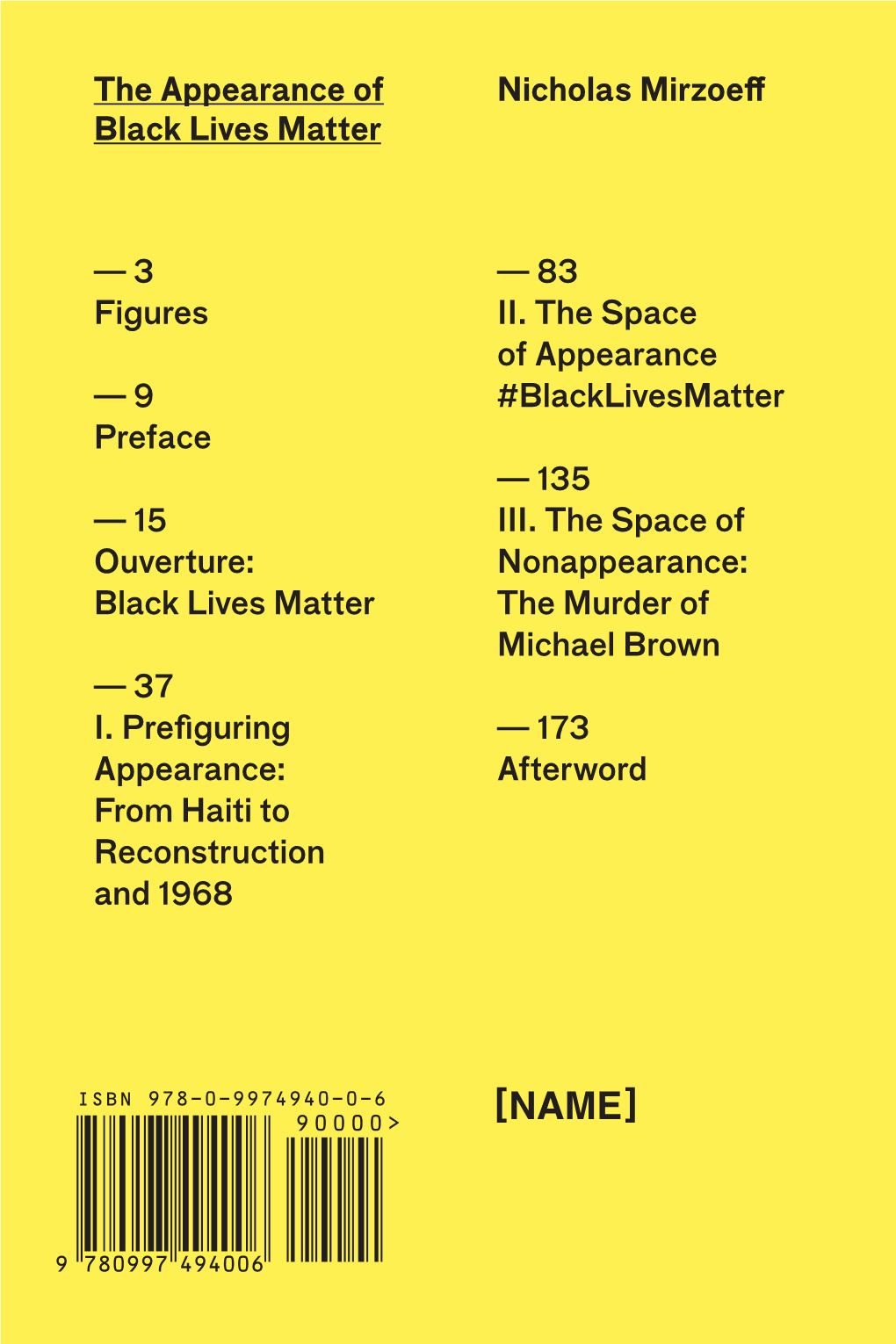 — 3 Figures — 9 Preface — 15 Ouverture: Black Lives Matter — 37