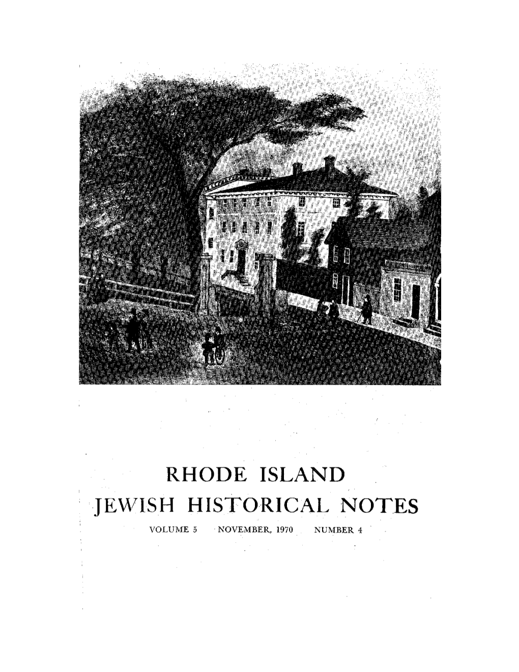 Rhode Island ; Jewish Historical Notes