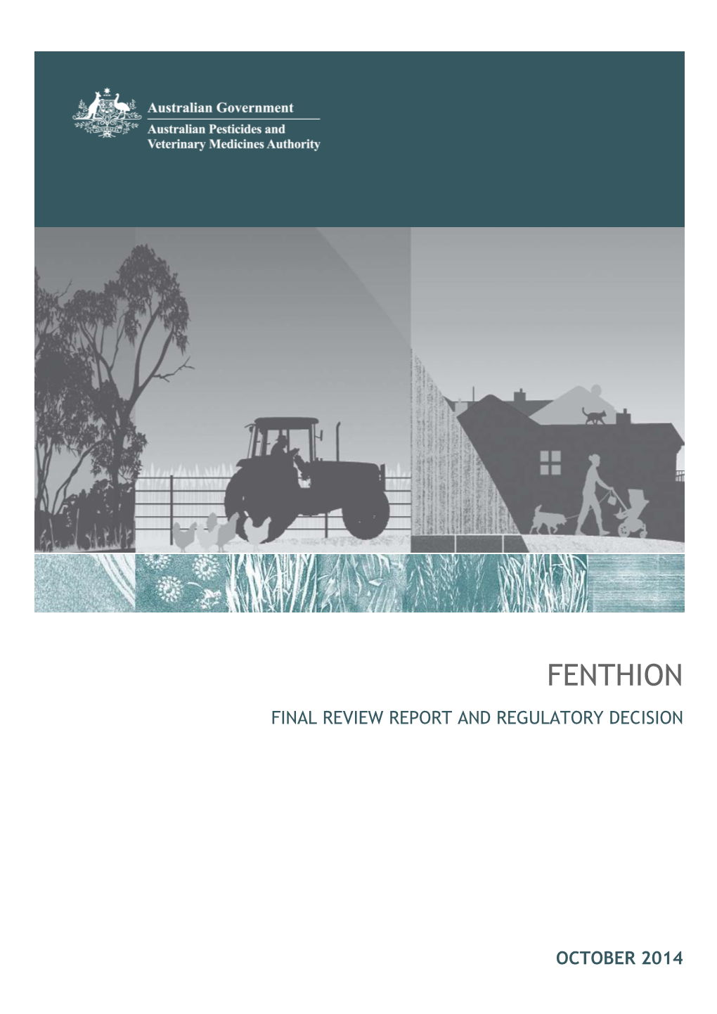 Fenthion Final Review Report and Regulatory Decision