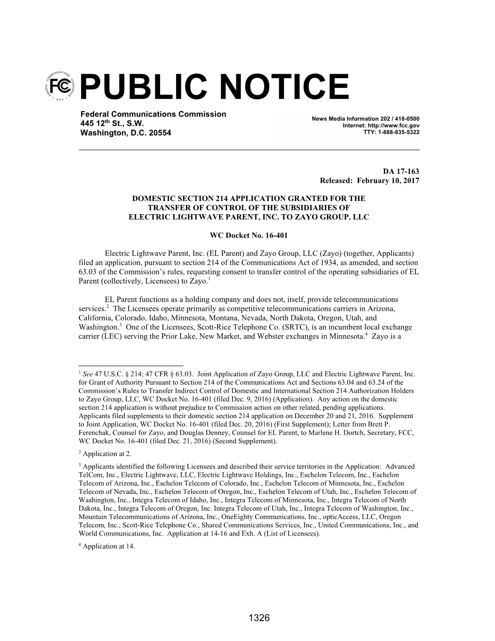 PUBLIC NOTICE Federal Communications Commission Th News Media Information 202 / 418-0500 445 12 St., S.W